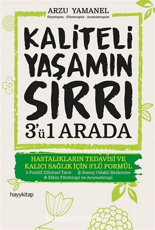 Kaliteli Yaşamın Sırrı 3'ü 1 Arada