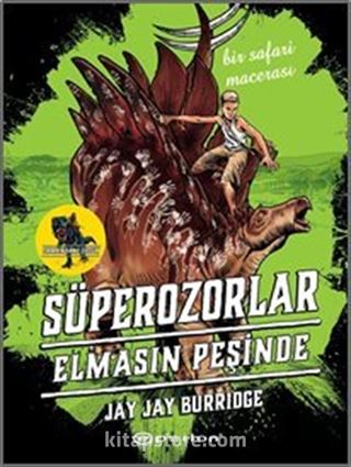 Süperozorlar 2 / Elmasın Peşinde