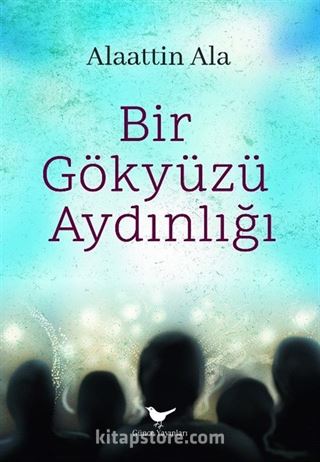 Bir Gökyüzü Aydınlığı