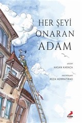 Her Şeyi Onaran Adam