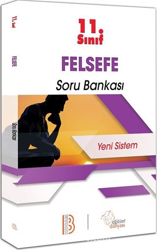 11. Sınıf Felsefe Soru Bankası