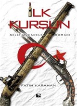 İlk Kurşun