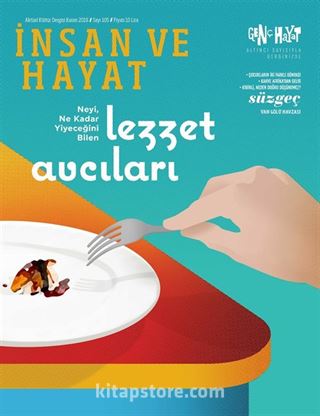 İnsan ve Hayat Dergisi Sayı: 105 Kasım 2018