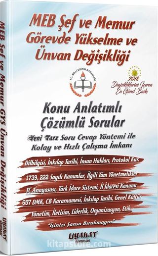 2018 MEB Şef ve Memur Görevde Yükselme ve Ünvan Değişikliği - Konu Anlatımlı Çözümlü Sorular