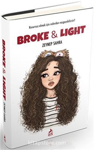 Broke ve Light