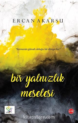 Bir Yalnızlık Meselesi