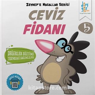 Ceviz Fidanı / Zeynep'e Masallar Serisi 5