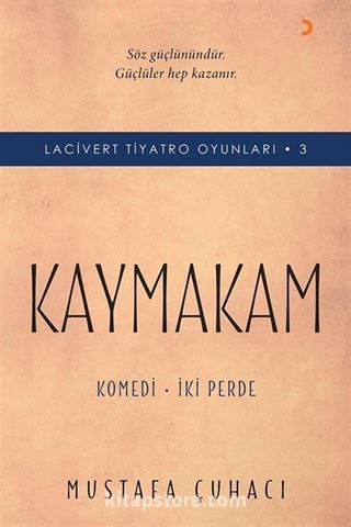 Kaymakam / Lacivert Tiyatro Oyunları 3