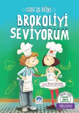 Can ile Rüya / Brokoliyi Seviyorum