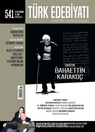 Türk Edebiyatı Aylık Fikir ve Sanat Dergisi Kasım 2018 Sayı: 541