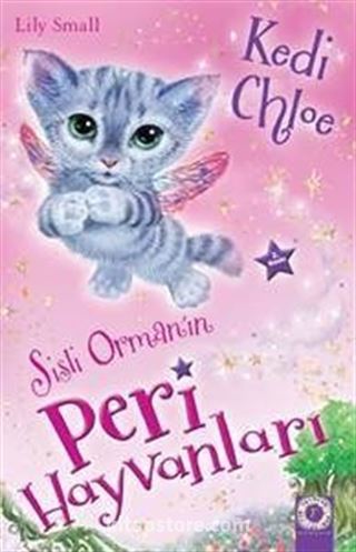 Sisli Ormanın Peri Hayvanları / Kedi Chloe