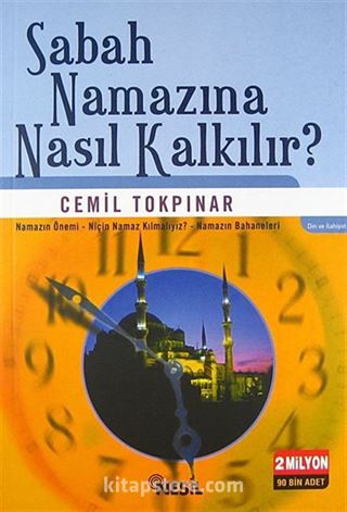 Sabah Namazına Nasıl Kalkılır? (Kitap Boy)