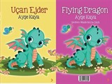 Uçan Ejder / Flying Dragon