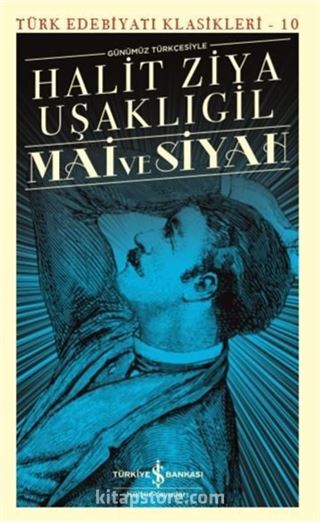 Mai ve Siyah (Günümüz Türkçesiyle)