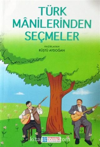 Türk Manilerinden Seçmeler