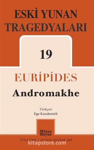 Eski Yunan Tragedyaları 19 (Andromakhe)