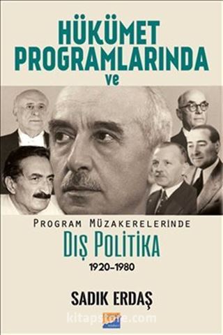 Hükümet Programlarında ve Program Müzakerelerinde Dış Politika(1920-1980)