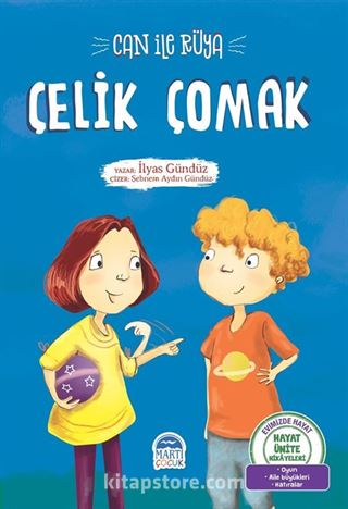 Can İle Rüya / Çelik Çomak