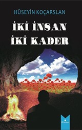 İki Kader İki İnsan