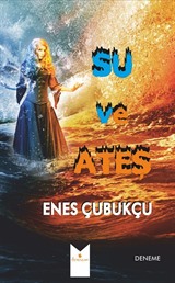 Su ve Ateş