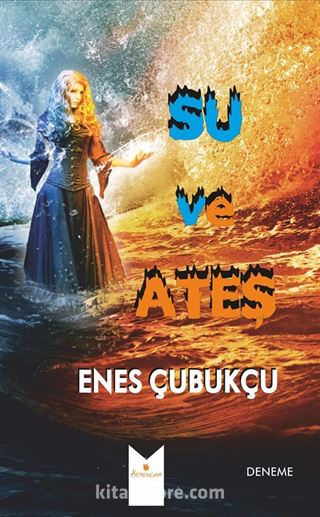 Su ve Ateş