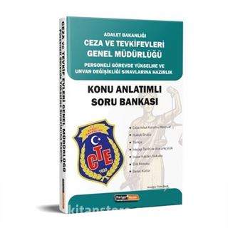 Adalet Bakanlığı Ceza ve Tevkifevleri Personeli Görevde Yükselme ve Ünvan Değişikliği Sınavlarına Hazırlık Konu Anlatımlı Soru Bankası