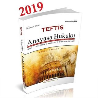 2019 KPSS A Grubu Teftiş Anayasa Hukuku Konu Anlatımı