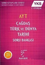 AYT Çağdaş Türk ve Dünya Tarihi Soru Bankası