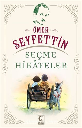 Seçme Hikayeler