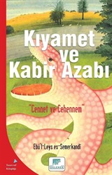 Kıyamet ve Kabir Azabı