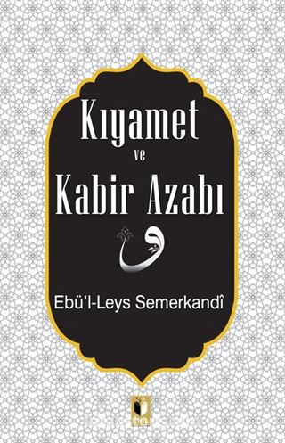 Kıyamet ve Kabir Azabı