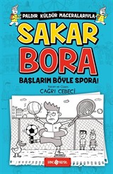 Başlarım Böyle Spora! / Sakar Bora 3