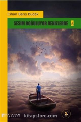 Sesim Boğuluyor Denizlerde