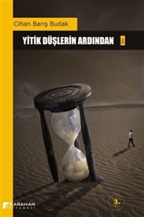 Yitik Düşlerin Ardından