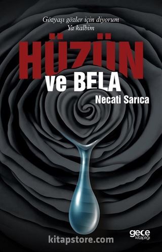 Hüzün ve Bela