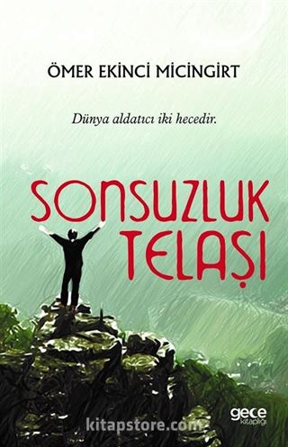 Sonsuzluk Telaşı