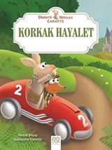 Korkak Hayalet / Dedektif Hercule Carotte