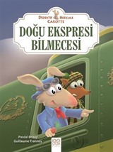 Doğu Ekspresi Bilmecesi / Dedektif Hercule Carotte