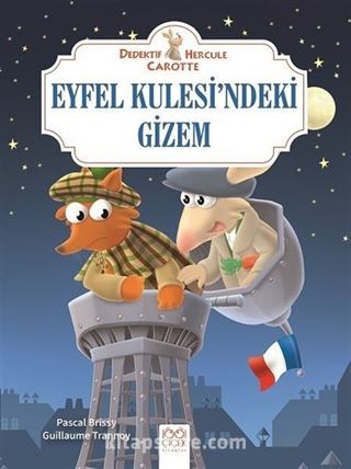 Eyfel Kulesi'ndeki Gizem / Dedektif Hercule Carotte