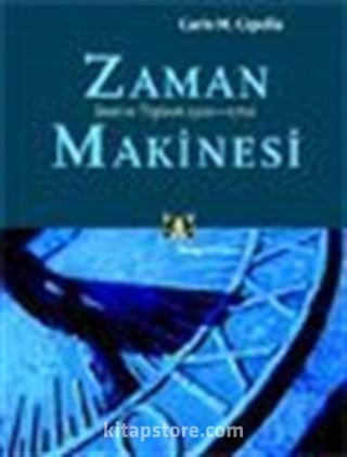 Zaman Makinesi Saat ve Toplum 1300-1700