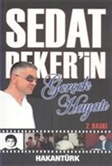 Sedat Peker'in Gerçek Hayatı