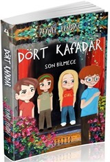 Dört Kafadar 4 / Son Bilmece