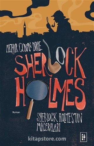 Sherlock Holmes 1 / Sherlock Holmes'un Maceraları