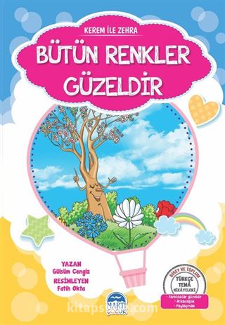 Kerem ile Zehra / Bütün Renkler Güzeldir