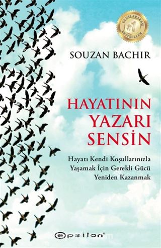 Hayatının Yazarı Sensin