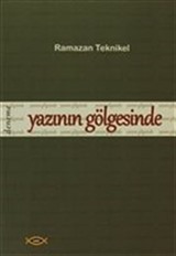 Yazının Gölgesinde