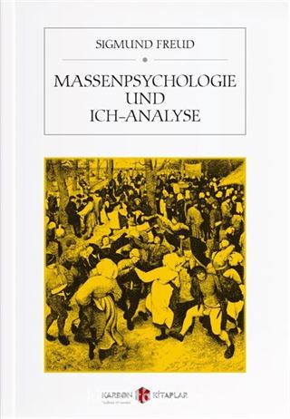 Massenpsychologie und Ich-Analyse