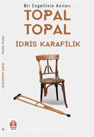 Bir Engellinin Anıları Topal Topal