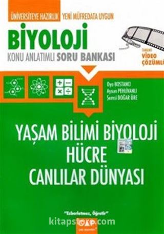 Biyoloji Yaşam Bilimi Biyoloji Hücre Canlıların Dünyası Konu Anlatımlı Soru Bankası