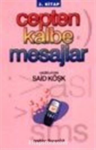 Cepten Kalbe Mesajlar 3. Kitap